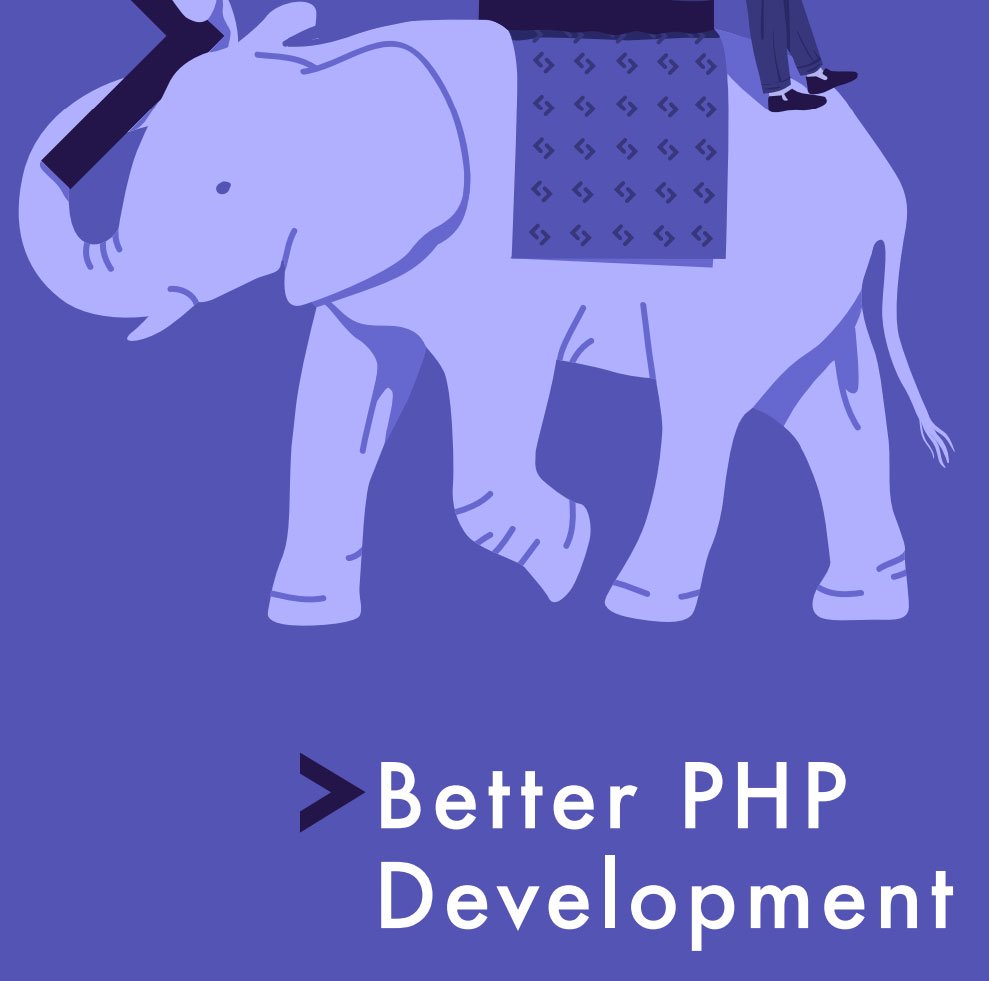 Better PHP Development