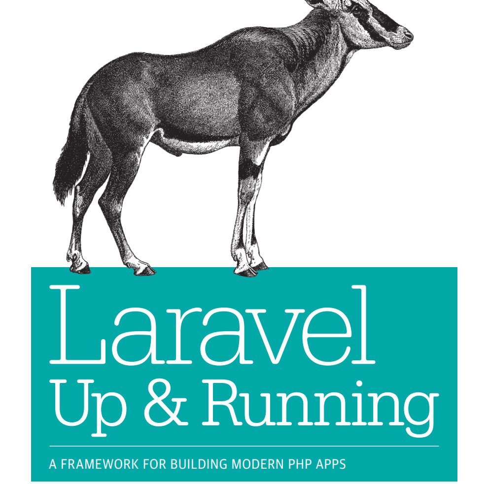 Laravel Up and Running