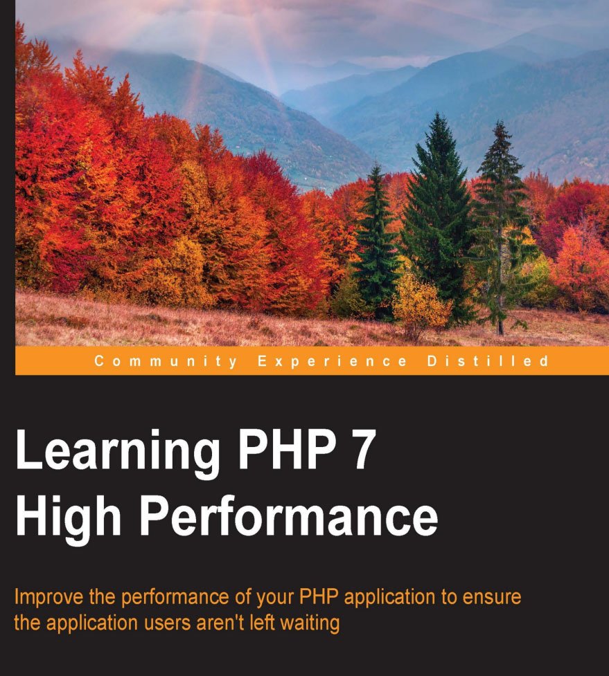 Learning PHP 7 High Performance