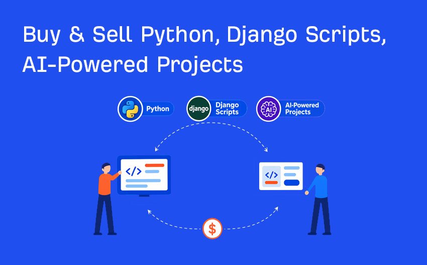 Buy & Sell Python Scripts, AI-Powered Projects